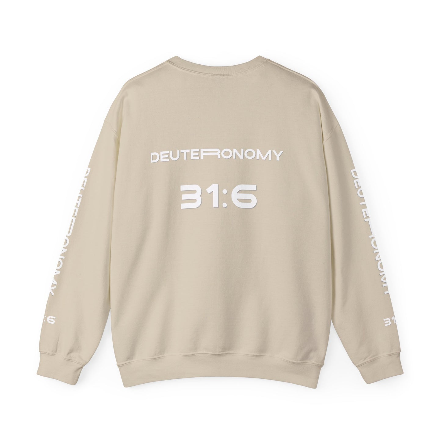 Crewneck Sweatshirt — NVR ForSaken | Deuteronomy 31:6 Faith Graphic