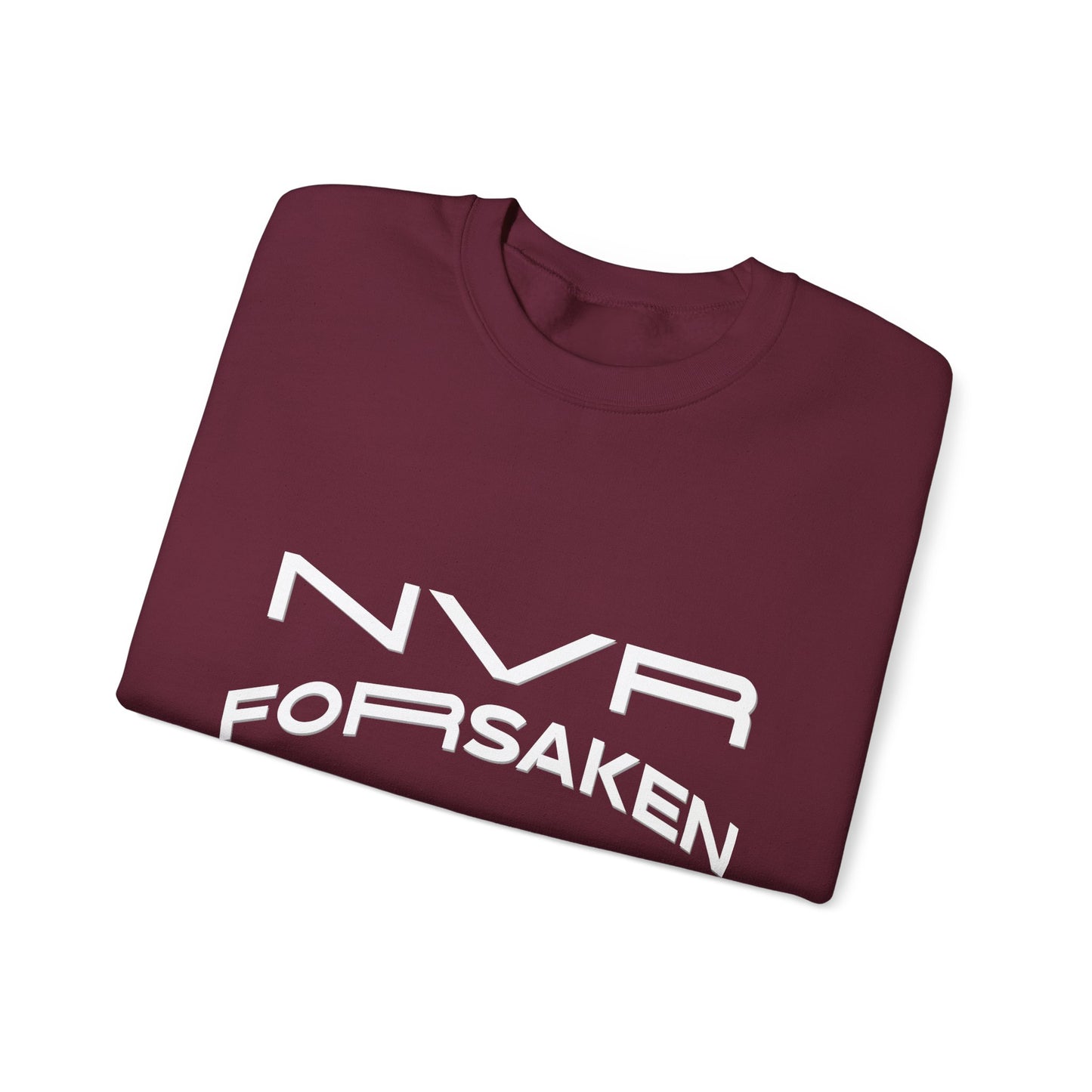 Crewneck Sweatshirt — NVR ForSaken | Deuteronomy 31:6 Faith Graphic