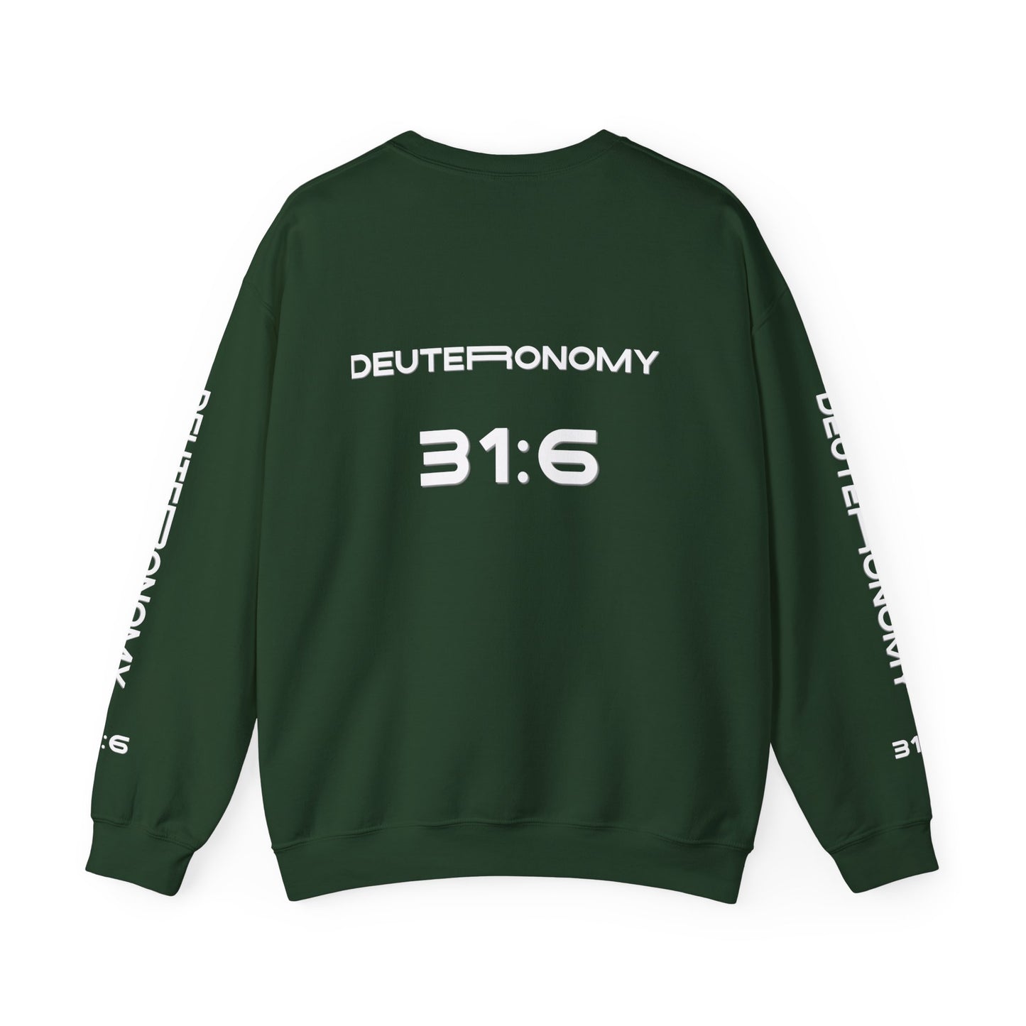 Crewneck Sweatshirt — NVR ForSaken | Deuteronomy 31:6 Faith Graphic