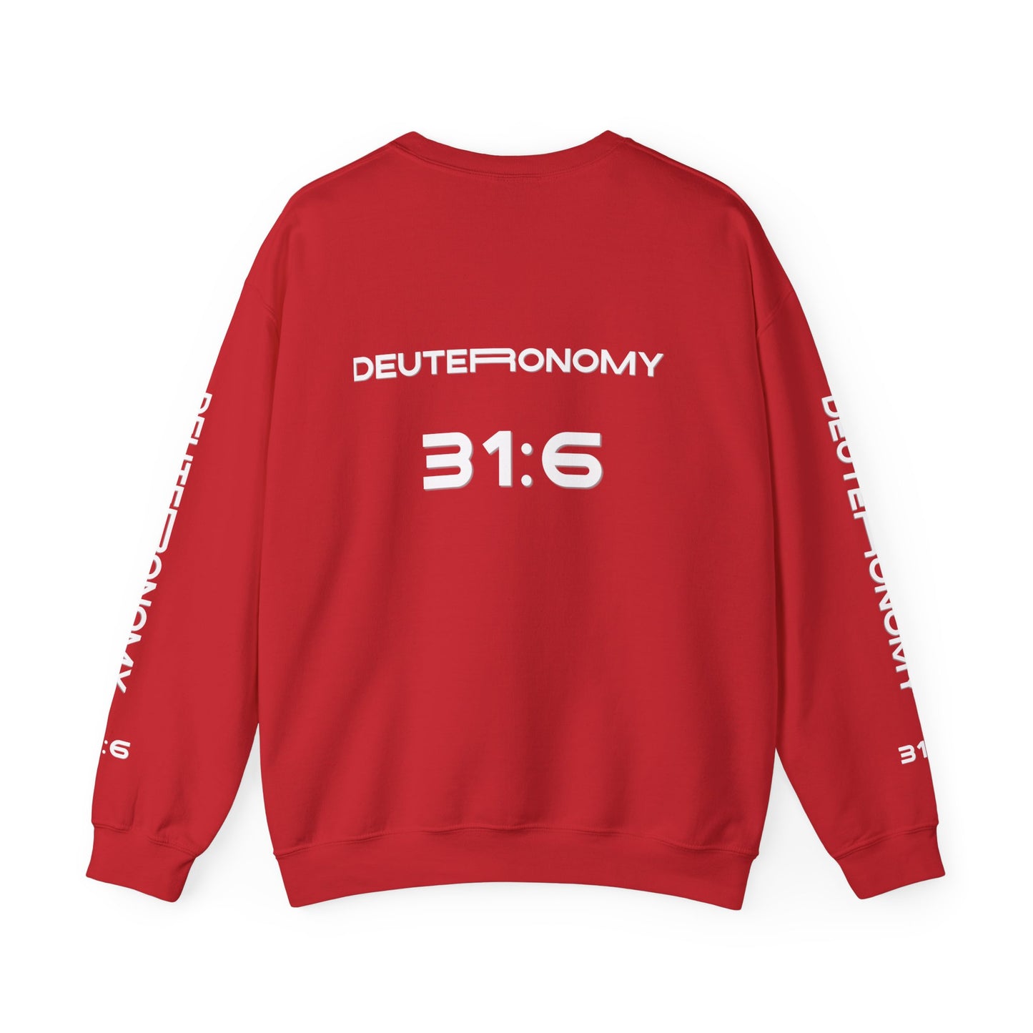 Crewneck Sweatshirt — NVR ForSaken | Deuteronomy 31:6 Faith Graphic