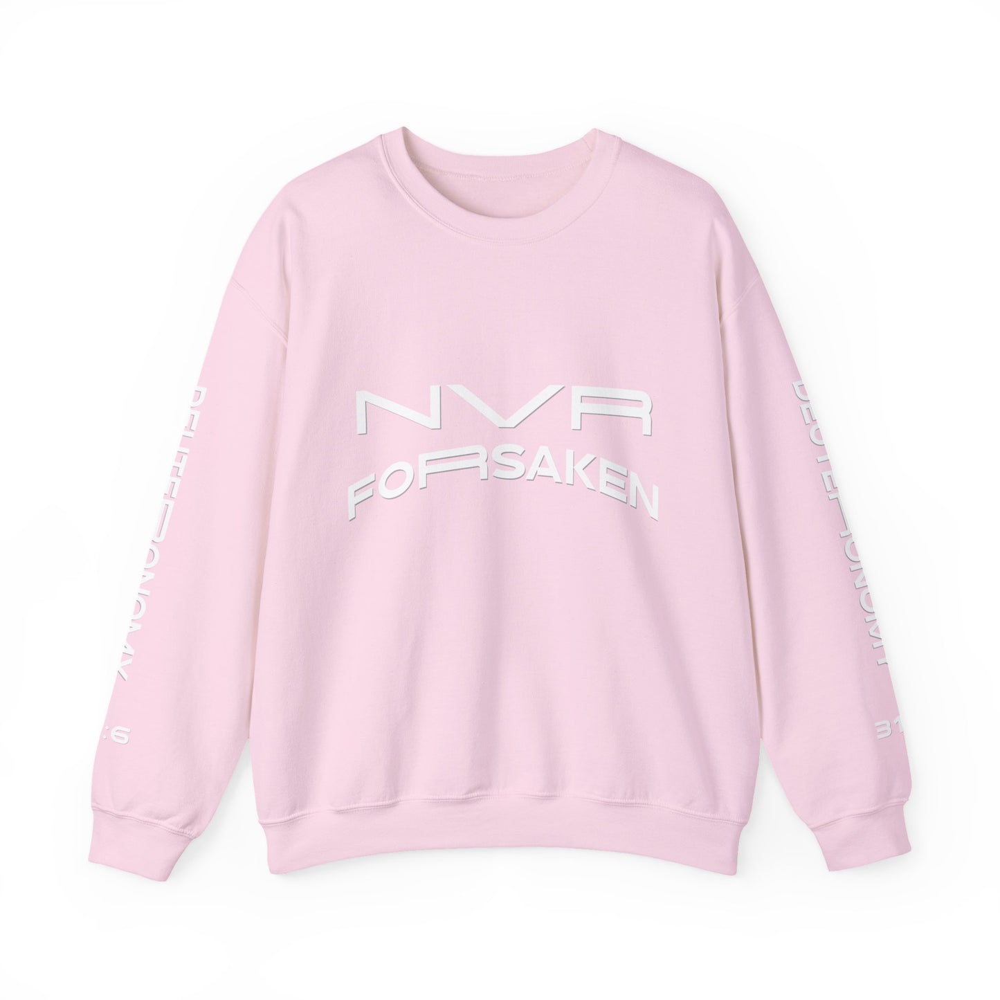 Crewneck Sweatshirt — NVR ForSaken | Deuteronomy 31:6 Faith Graphic