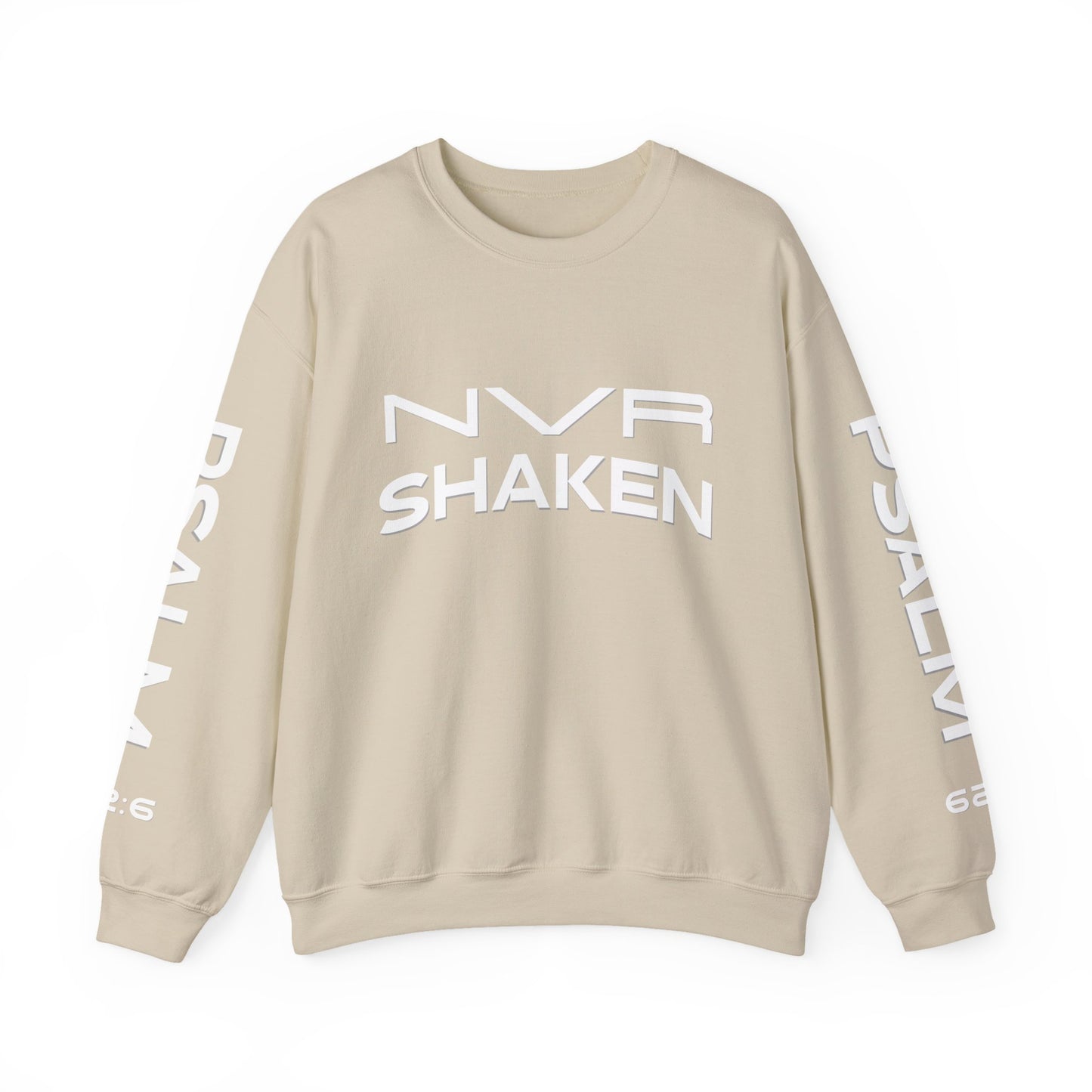 Crewneck Sweatshirt — "NVR Shaken" Psalm 62:6 Christian Faith Pullover