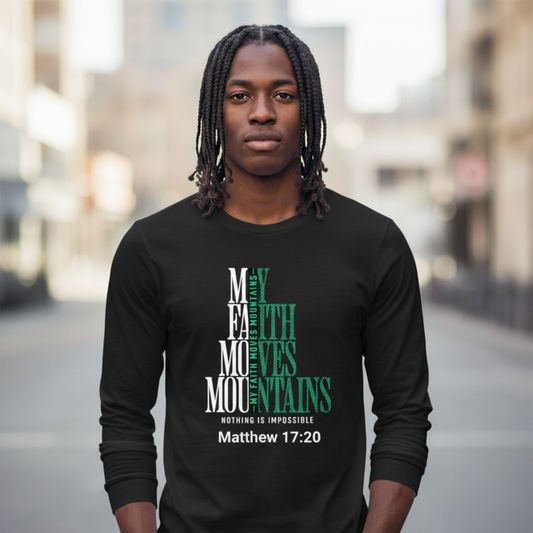 LOGOS Designs "My Faith Moves Mountains" Long Sleeve T-Shirt